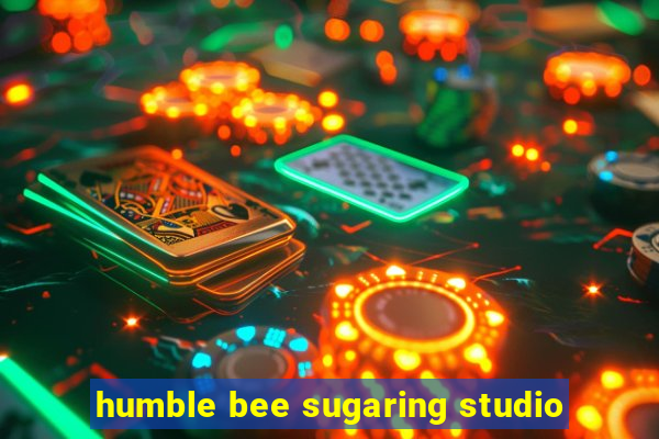 humble bee sugaring studio